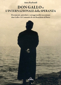 Don Gallo e l'Internazionale della Speranza - Librerie.coop