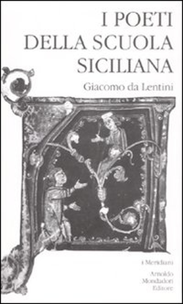 I poeti della Scuola siciliana - Librerie.coop I poeti della Scuola siciliana - Librerie.coop