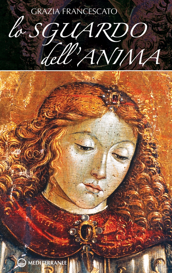 Lo sguardo dell'anima - Librerie.coop Lo sguardo dell'anima - Librerie.coop