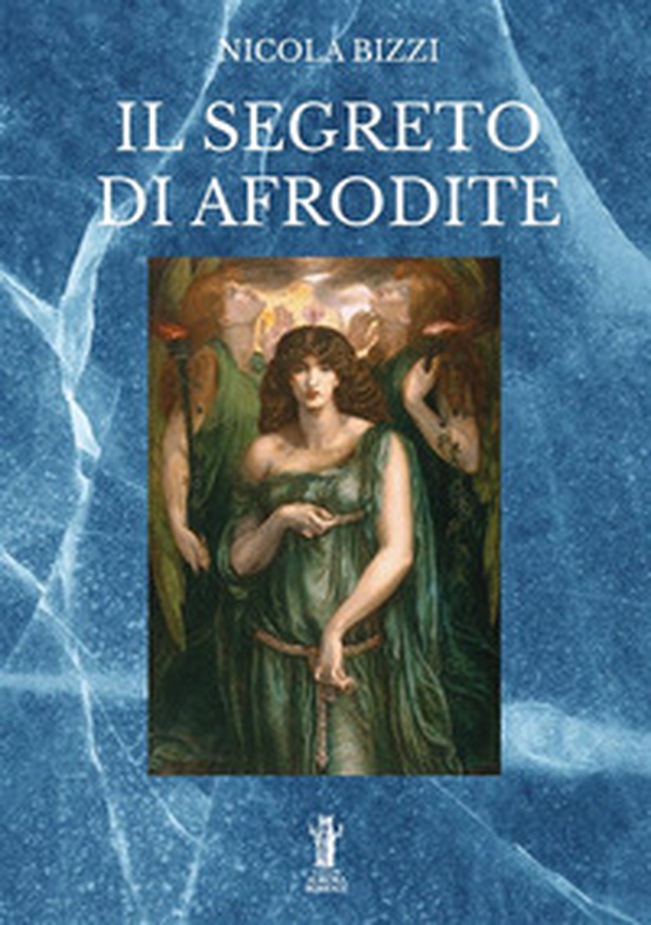 Il segreto di Afrodite - Librerie.coop Il segreto di Afrodite - Librerie.coop
