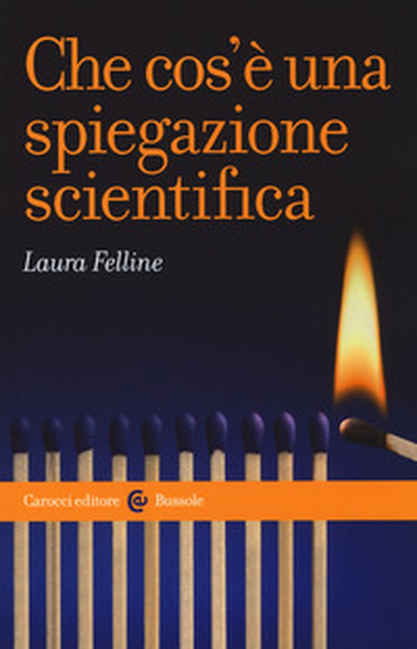 Che cos'è una spiegazione scientifica - Librerie.coop Che cos'è una spiegazione scientifica - Librerie.coop