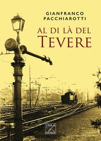 Al di là del Tevere - Librerie.coop Al di là del Tevere - Librerie.coop