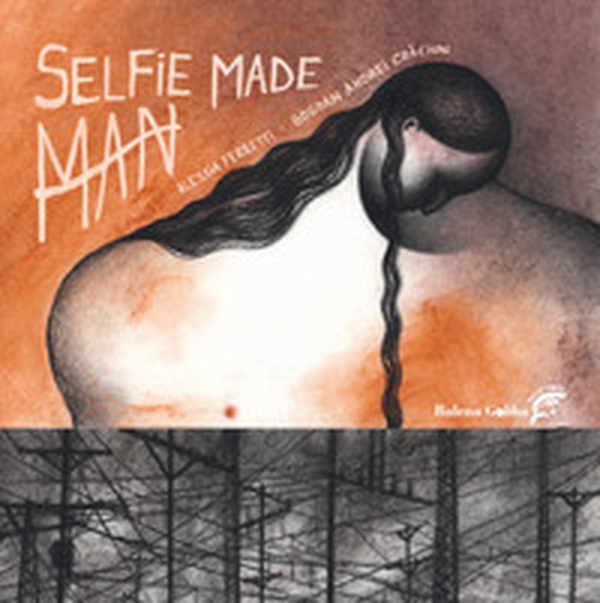 Selfie Made Man - Librerie.coop Selfie Made Man - Librerie.coop