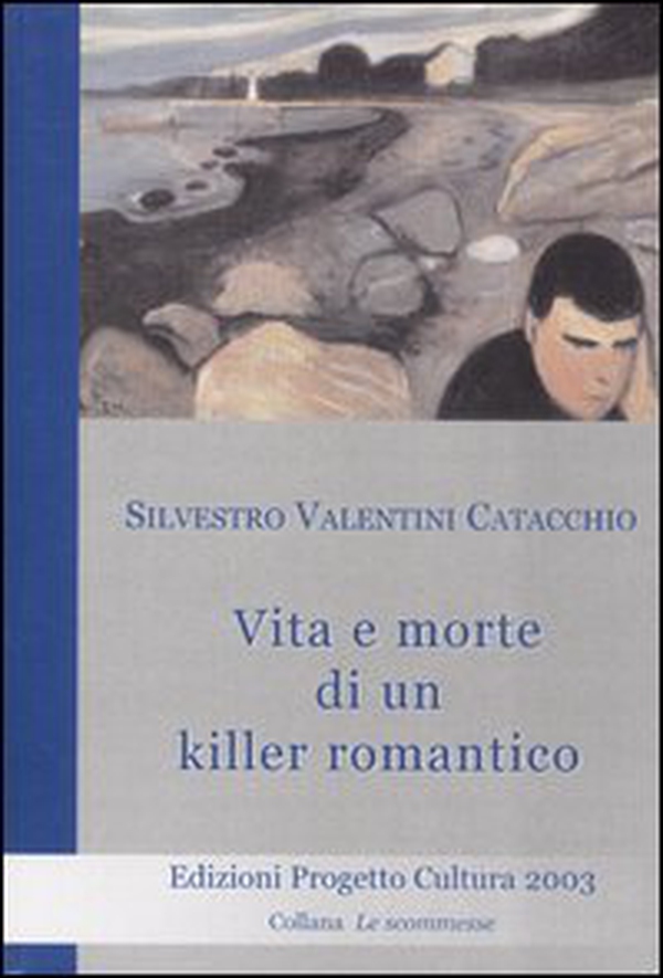 Vita e morte di un killer romantico - Librerie.coop Vita e morte di un killer romantico - Librerie.coop