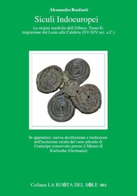 Siculi indoeuropei. Le origini nordiche dell'«ethnos» - Librerie.coop Siculi indoeuropei. Le origini nordiche dell'«ethnos» - Librerie.coop