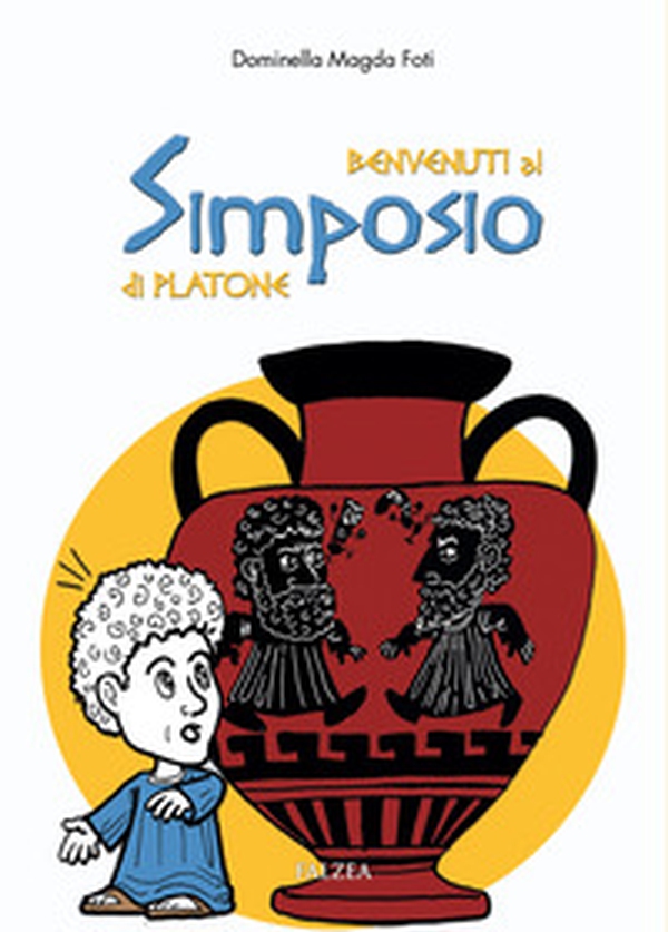Benvenuti al simposio di Platone - Librerie.coop Benvenuti al simposio di Platone - Librerie.coop