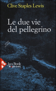 Le due vie del pellegrino - Librerie.coop