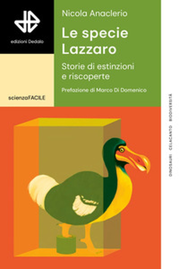 Le specie Lazzaro. Storie di estinzioni e riscoperte - Librerie.coop