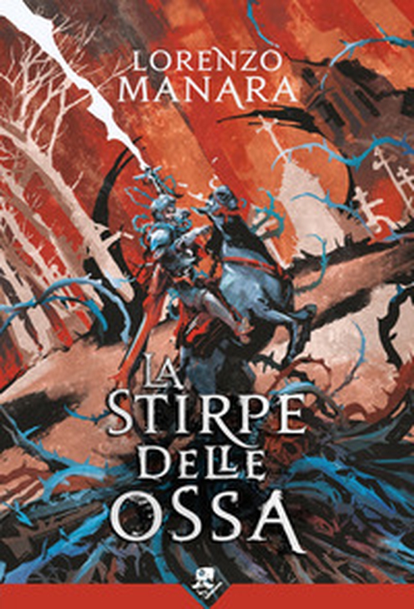 La stirpe delle ossa - Librerie.coop La stirpe delle ossa - Librerie.coop