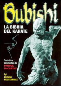 Bubishi. La bibbia del karate - Librerie.coop
