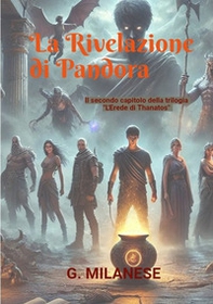 La rivelazione di Pandora - Librerie.coop La rivelazione di Pandora - Librerie.coop