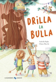 Drilla la bulla - Librerie.coop