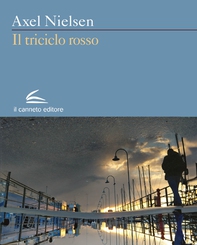 Il triciclo rosso - Librerie.coop Il triciclo rosso - Librerie.coop