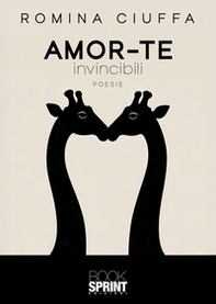 Amor-te. Invincibili - Librerie.coop