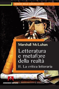Letteratura e metafore della realtà. Vol. 2: La critica letteraria. - Librerie.coop Letteratura e metafore della realtà. Vol. 2: La critica letteraria. - Librerie.coop