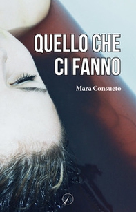 Quello che ci fanno - Librerie.coop