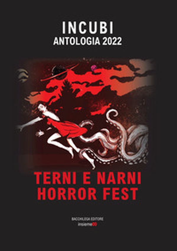 Incubi. Antologia 2022 - Librerie.coop Incubi. Antologia 2022 - Librerie.coop