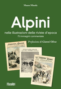 Alpini nelle illustrazioni delle riviste d'epoca. 75 immagini commentate - Librerie.coop Alpini nelle illustrazioni delle riviste d'epoca. 75 immagini commentate - Librerie.coop