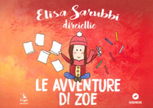 Le avventure di Zoe - Librerie.coop Le avventure di Zoe - Librerie.coop