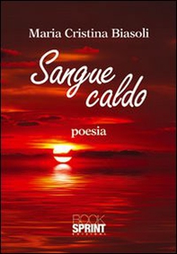 Sangue caldo - Librerie.coop