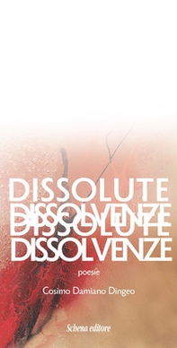 Dissolute dissolvenze - Librerie.coop