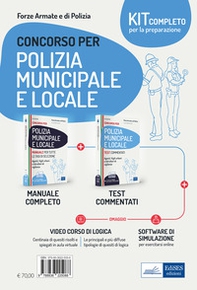 Kit per i concorsi in polizia municipale e locale. Manuale e test - Librerie.coop