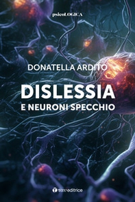 Dislessia e neuroni specchio - Librerie.coop