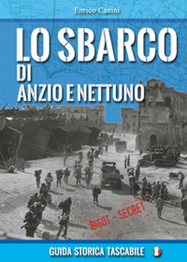 Lo sbarco di Anzio e Nettuno - Librerie.coop Lo sbarco di Anzio e Nettuno - Librerie.coop