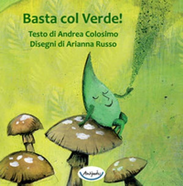 Basta col verde! - Librerie.coop Basta col verde! - Librerie.coop