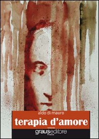 Terapia d'amore - Librerie.coop