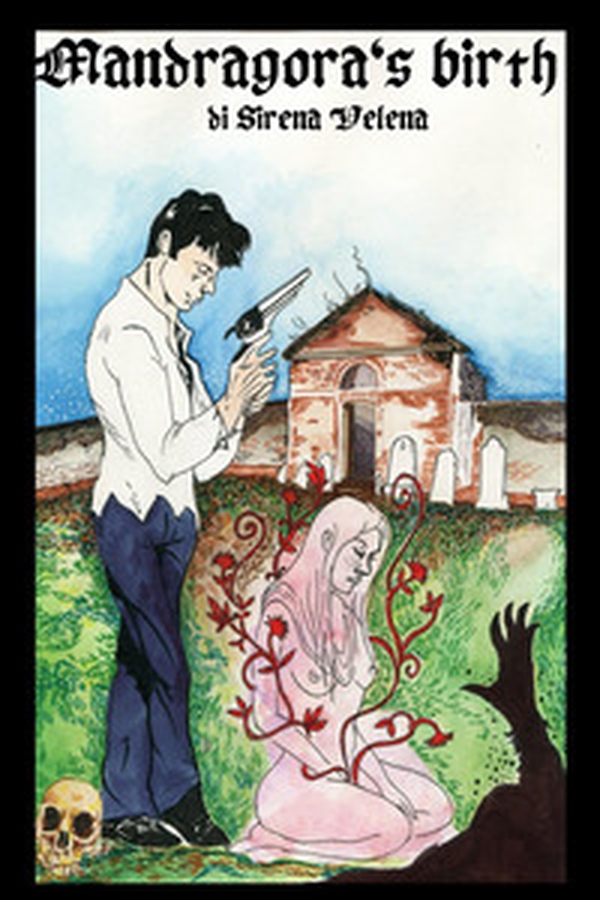 Mandragora's birth. Ediz. italiana - Librerie.coop Mandragora's birth. Ediz. italiana - Librerie.coop