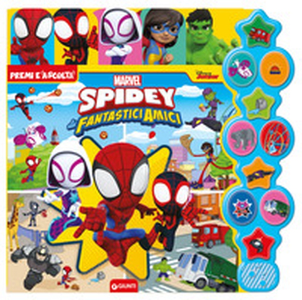 Spidey e i suoi fantastici amici. Premi e ascolta - Librerie.coop Spidey e i suoi fantastici amici. Premi e ascolta - Librerie.coop