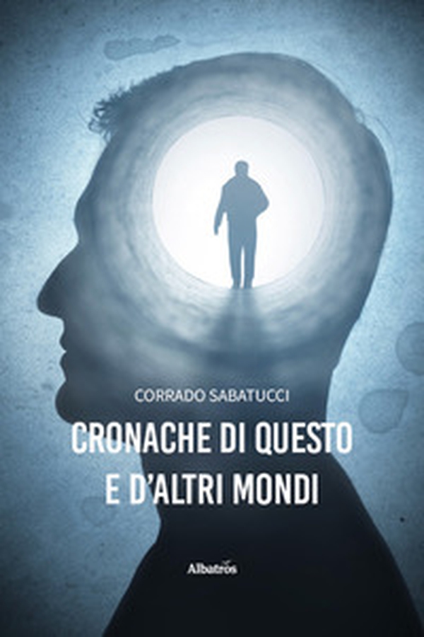 Cronache di questo e d'altri mondi - Librerie.coop