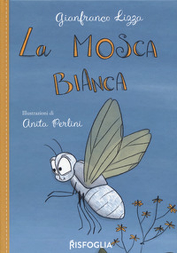 La mosca bianca - Librerie.coop La mosca bianca - Librerie.coop