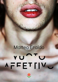 Vuoto affettivo - Librerie.coop Vuoto affettivo - Librerie.coop