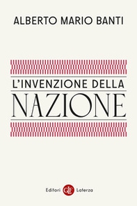 L'invenzione della nazione - Librerie.coop