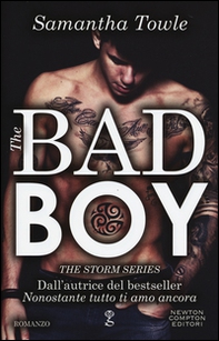 The bad boy. The Storm series - Librerie.coop