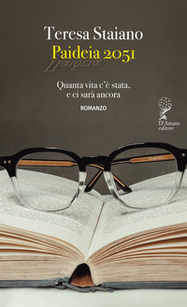 Paideia 2051. Quanta vita c'è stata, e ci sarà ancora - Librerie.coop