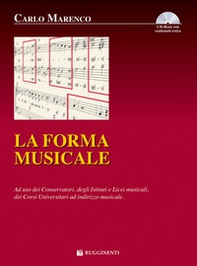 La forma musicale. Ad uso dei conservatori degli istituti e licei musicali, dei corsi universitari ad indirizzo musicale - Librerie.coop