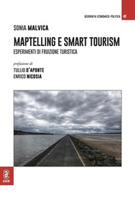 Maptelling e smart tourism. Esperimenti di fruizione turistica - Librerie.coop