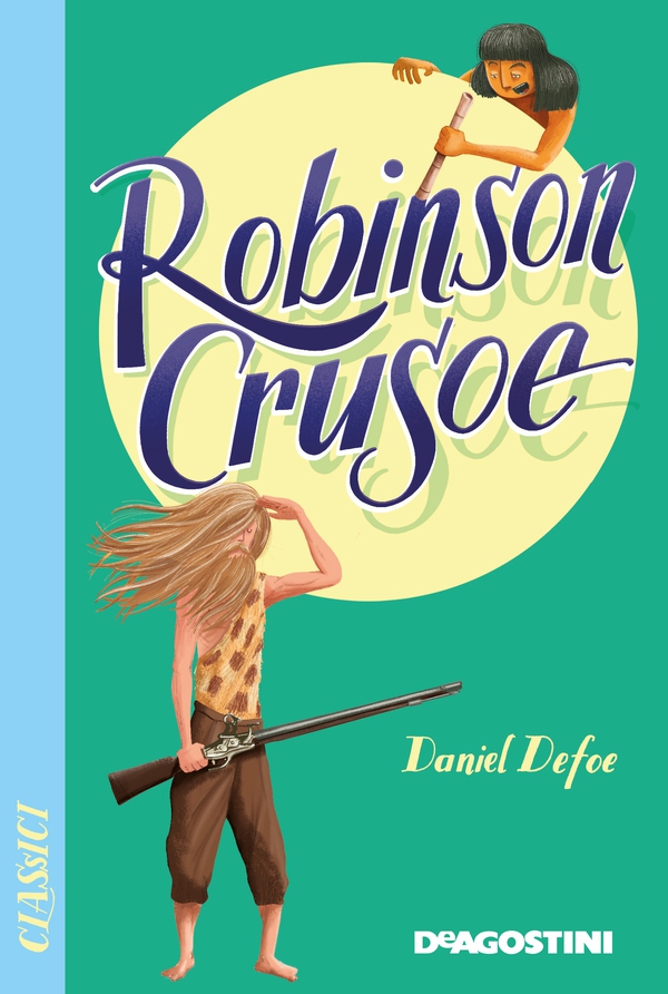 Robinson Crusoe - Librerie.coop Robinson Crusoe - Librerie.coop
