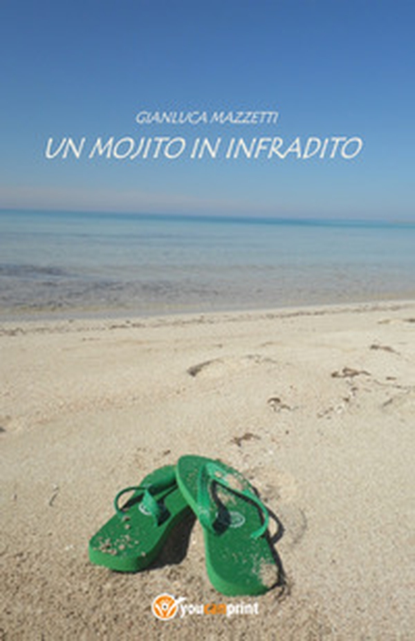 Un mojito in infradito - Librerie.coop Un mojito in infradito - Librerie.coop