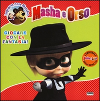 Giocare con la fantasia. Masha e Orso. Impara con Masha - Librerie.coop Giocare con la fantasia. Masha e Orso. Impara con Masha - Librerie.coop