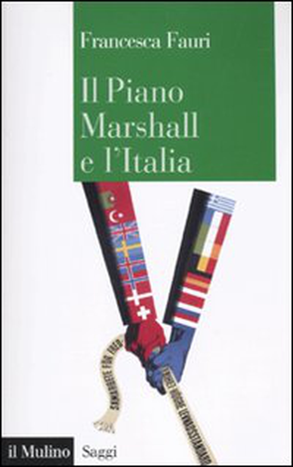 Il Piano Marshall e l'Italia - Librerie.coop Il Piano Marshall e l'Italia - Librerie.coop