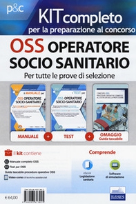 Kit completo per OSS operatore socio-sanitario. Teoria ed esercizi commentati per la formazione professionale e i concorsi pubblici - Librerie.coop