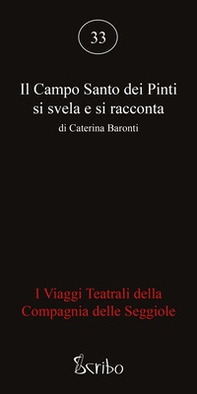 Il Campo Santo dei Pinti si svela e si racconta. I viaggi teatrali della Compagnia delle Seggiole - Librerie.coop Il Campo Santo dei Pinti si svela e si racconta. I viaggi teatrali della Compagnia delle Seggiole - Librerie.coop