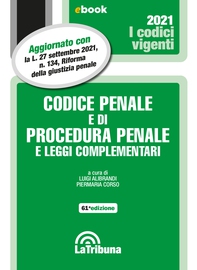 Codice penale e di procedura penale e leggi complementari - Librerie.coop Codice penale e di procedura penale e leggi complementari - Librerie.coop