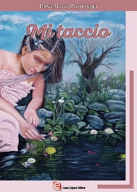 Mi taccio - Librerie.coop