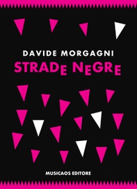 Strade negre - Librerie.coop