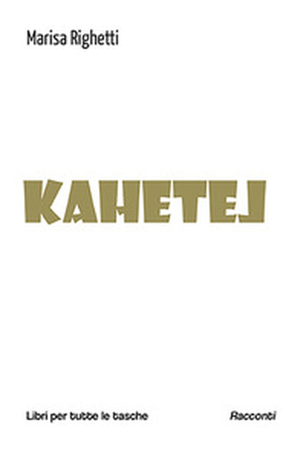 Kahetel - Librerie.coop Kahetel - Librerie.coop